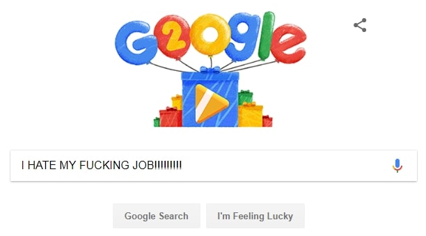 I Hate my Job Google Search