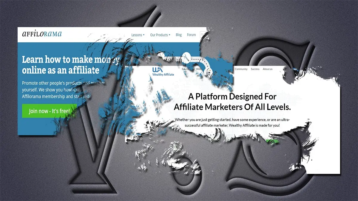 Wealthy Affiliate vs. Affilorama: The Most Accurate 2018 Review