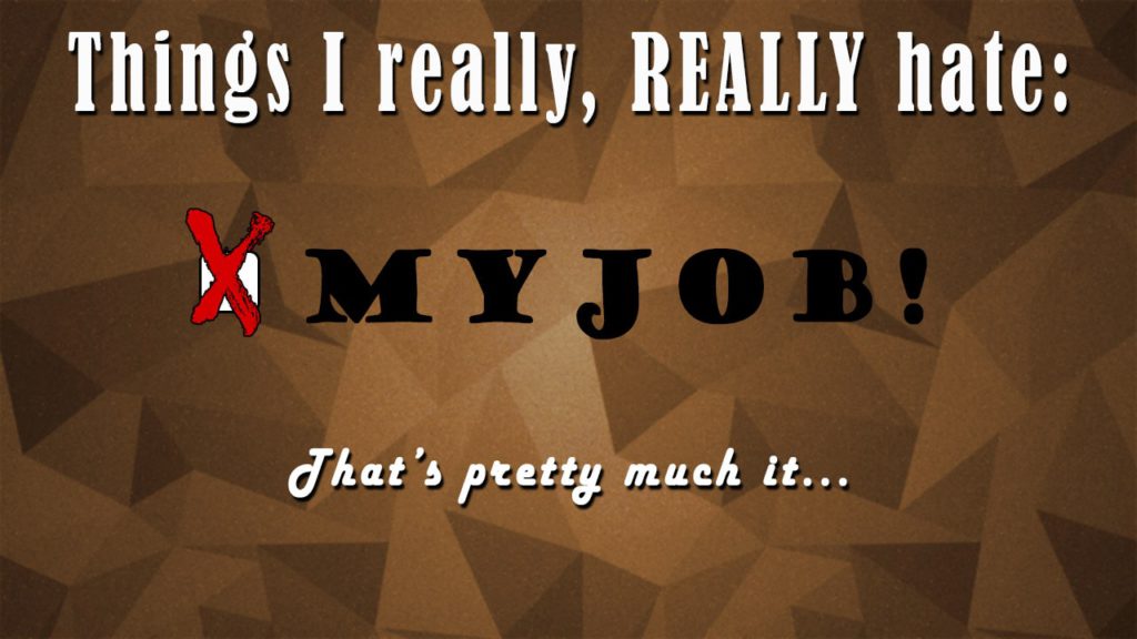 29-unmistakable-signs-you-hate-your-job