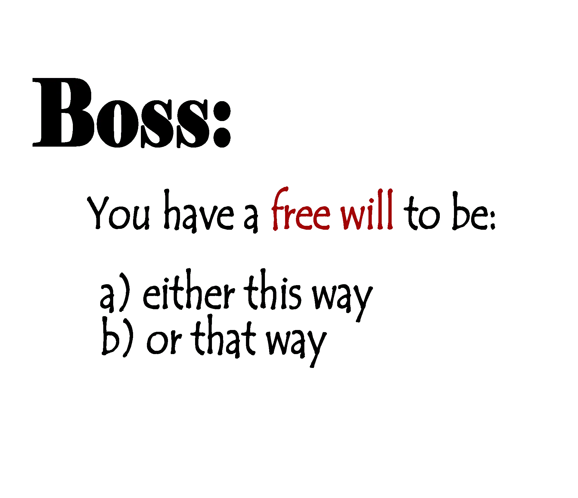 no free will