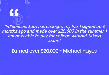 InfluencersEarn.com Fake Testimonial 1