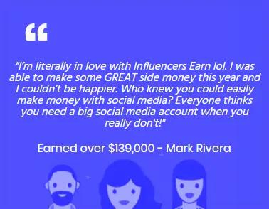 InfluencersEarn.com Fake Testimonial 2
