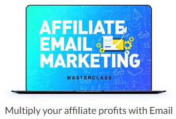 The Affiliate Lab Affiliate Email Marketing Masterclass Bonus