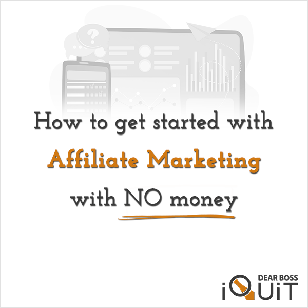 How To Start Affiliate Marketing For Free With No Money Featured Image