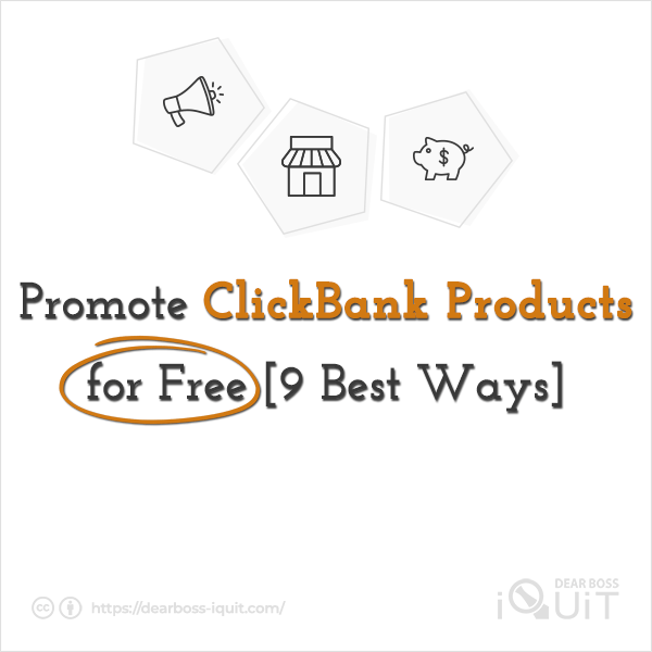 How To Promote ClickBank Products for Free Featured Image