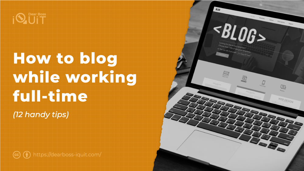 How to Blog While Working Full-Time Featured Image