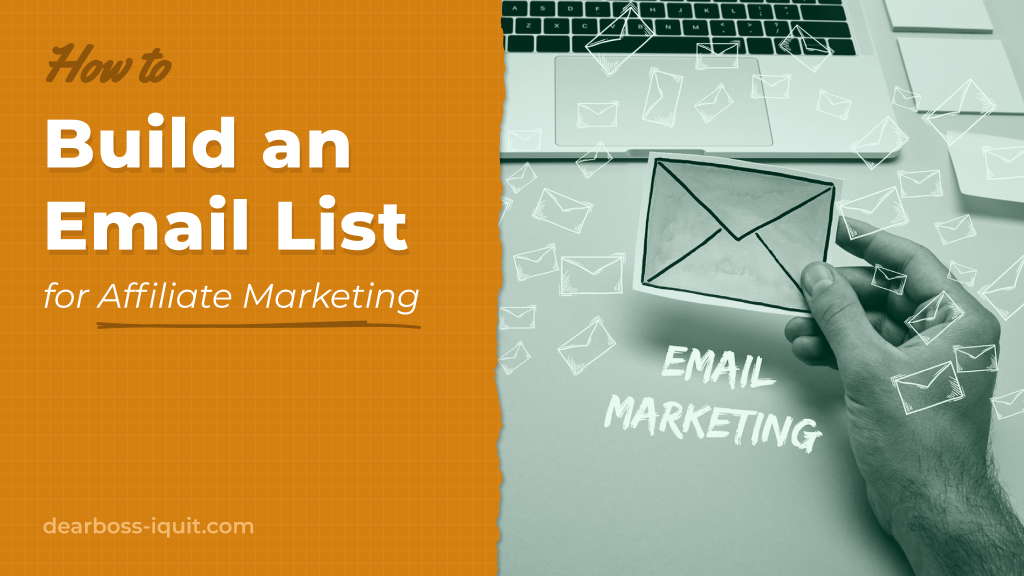 How to Build an Email List for Affiliate Marketing Featured Image