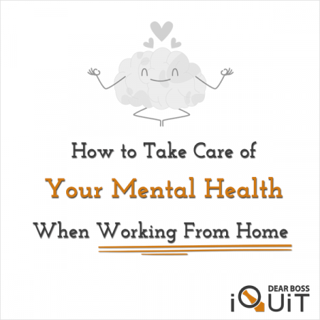 Take Care Of Your Mental Health When You Work From Home Featured Image